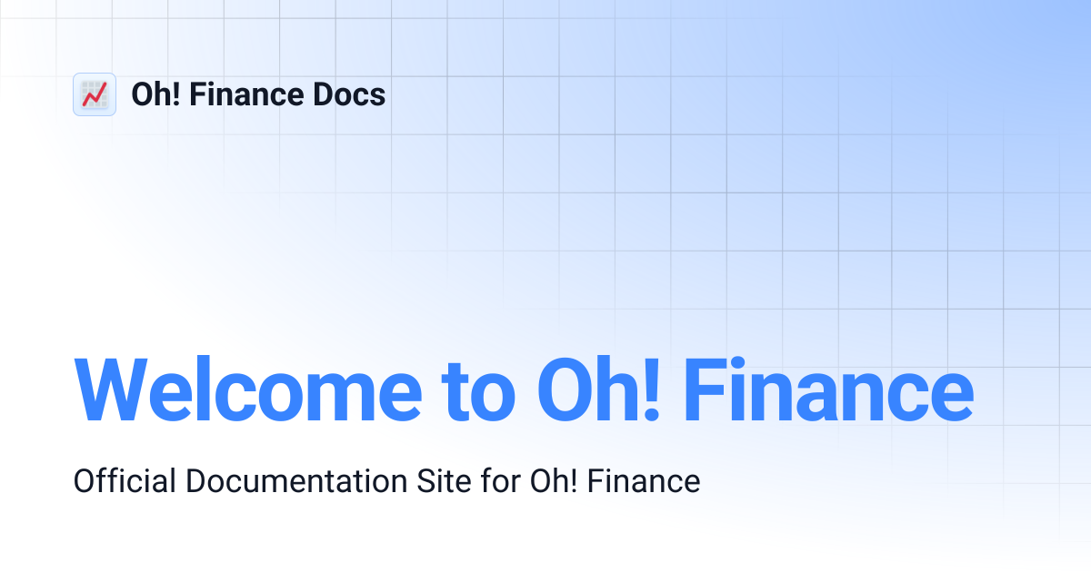 Welcome to Oh! Finance | Oh! Finance Docs